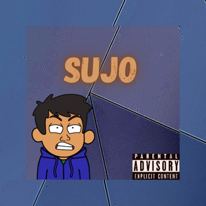 Sujo (Explicit)