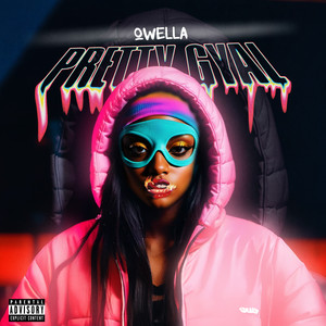Pretty Gyal (Remastered|Explicit)