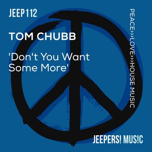 Don't You Want Some More (Original Mix)