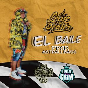 EL BAILE (Explicit)