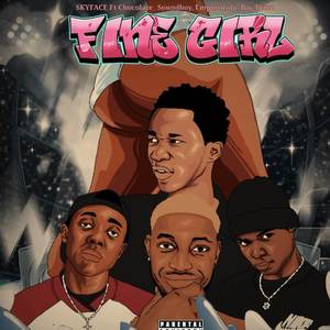 Fine Girl (Explicit)