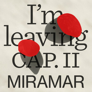 I'm Leaving CAP. II (Radio Edit)