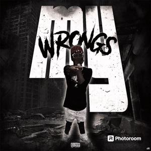 My Wrongs (Explicit)