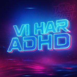 Vi har ADHD (6-7)