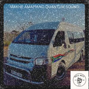 Makhe Quantum Sound