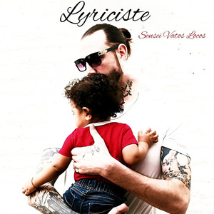 LYRICISTE (Explicit)