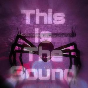 This Is The Sound (Explicit)