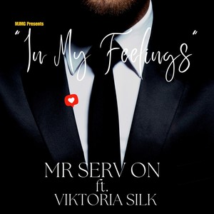 In My Feelings (feat. Viktoria Silk) (Explicit)