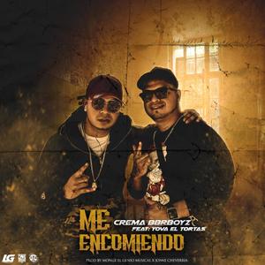 Me Encomiendo (feat. Yova el Tortas)