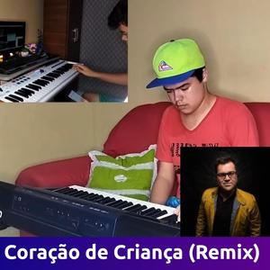 Coração de Criança (feat. Ricardo Fabio) [Remix] [Explicit]