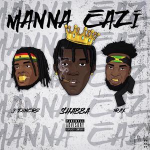 Manna Eazi (feat. J Dinero & Traxx)