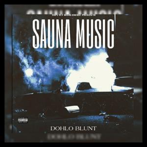 Sauna Music The Album (Explicit)