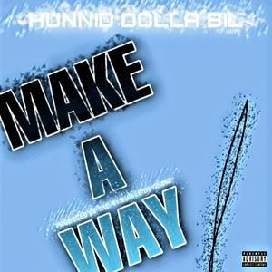 Make a Way (Explicit)