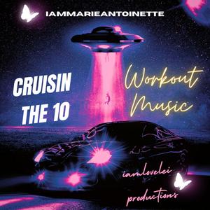 Cruisin The 10