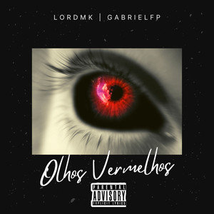 Olhos Vermelhos (Explicit)