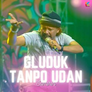 Gluduk Tanpo Udan