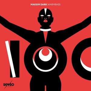 Maksim Dark - Warmbass