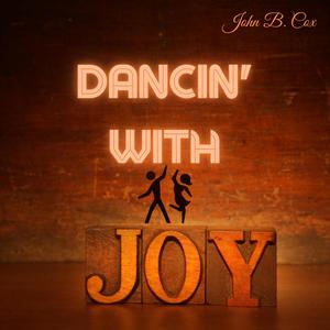 Dancin' With Joy