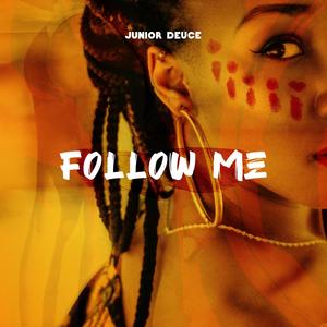 Follow Me (Explicit)