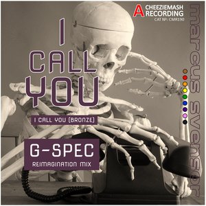 I Call You, Bronze (G-SPEC Reimagination Mix)