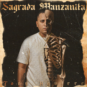 Sagrada Manzanita (Explicit)