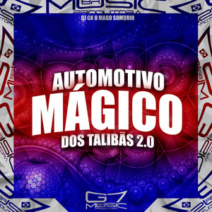 Automotivo Mágico dos Talibãs 2.0 (Explicit)