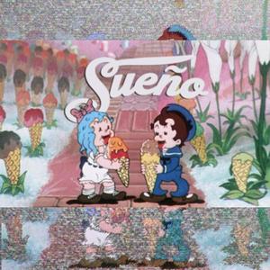 Sueño (feat. Dikast & Hue) (Explicit)