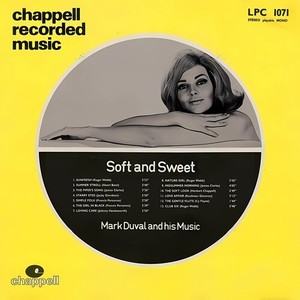 LPC 1071: Soft and Sweet: Mark Duval and his Music