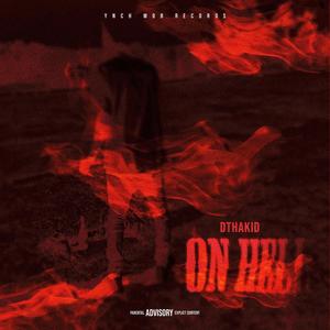 On Hell (Explicit)