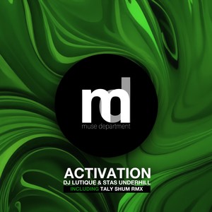 DJ Lutique - Activation (Taly Shum Remix Edit)