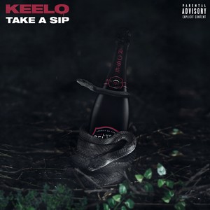 Take a Sip (Explicit)