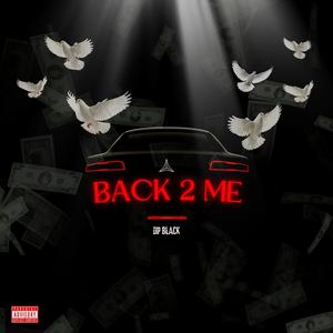Back 2 Me (Slowed) (Explicit)