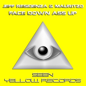 Face Down A** Up (Original Mix)