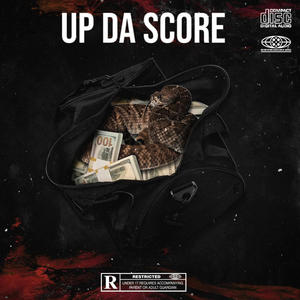 Up Da Score (feat. YooSquirrel & StaxxGz) [Explicit]