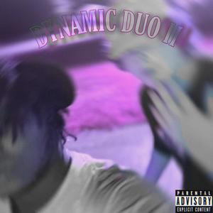 DYNAMIC DUO II (Explicit)