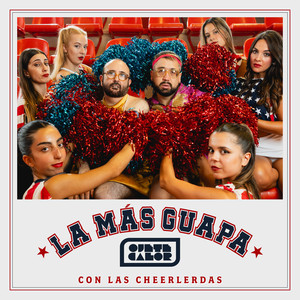 La Más Guapa (feat. Las Cheerlerdas)