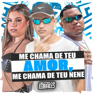 Me Chama de Teu Amor, Me Chama de Teu Neném (Explicit)