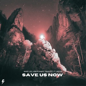 Save Us Now