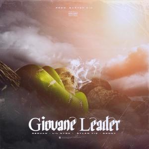 Giovane Leader (feat. Lil Nyda, Dylan Vic & Donny) [Explicit]