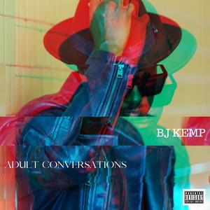 ADULT CONVERSATIONS (Explicit)