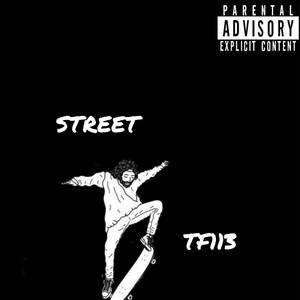 Street (Explicit)