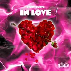 In Love (Explicit)