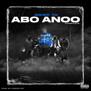 Abo Anoo (Explicit)