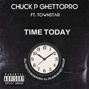 Time Today (feat. Town Star) (Explicit)