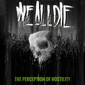 The Perception of Hostility (Explicit)