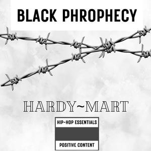 Black Phrophecy (Explicit)