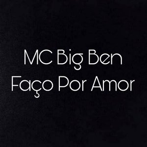 Faço Por Amor (Explicit)