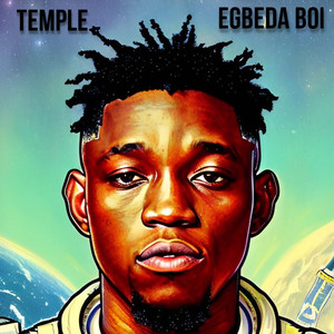 Egbeda Boi (Explicit)