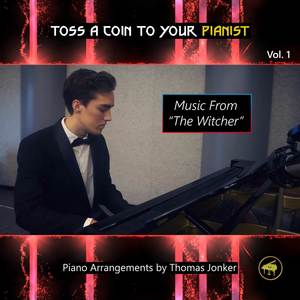 Toss a Coin to Your Pianist, Vol. 1 (From "The Witcher")