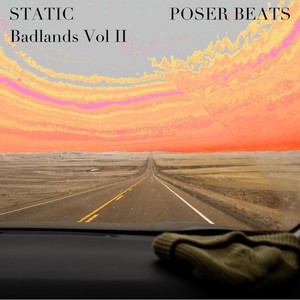 Static, Badlands, Vol. 2